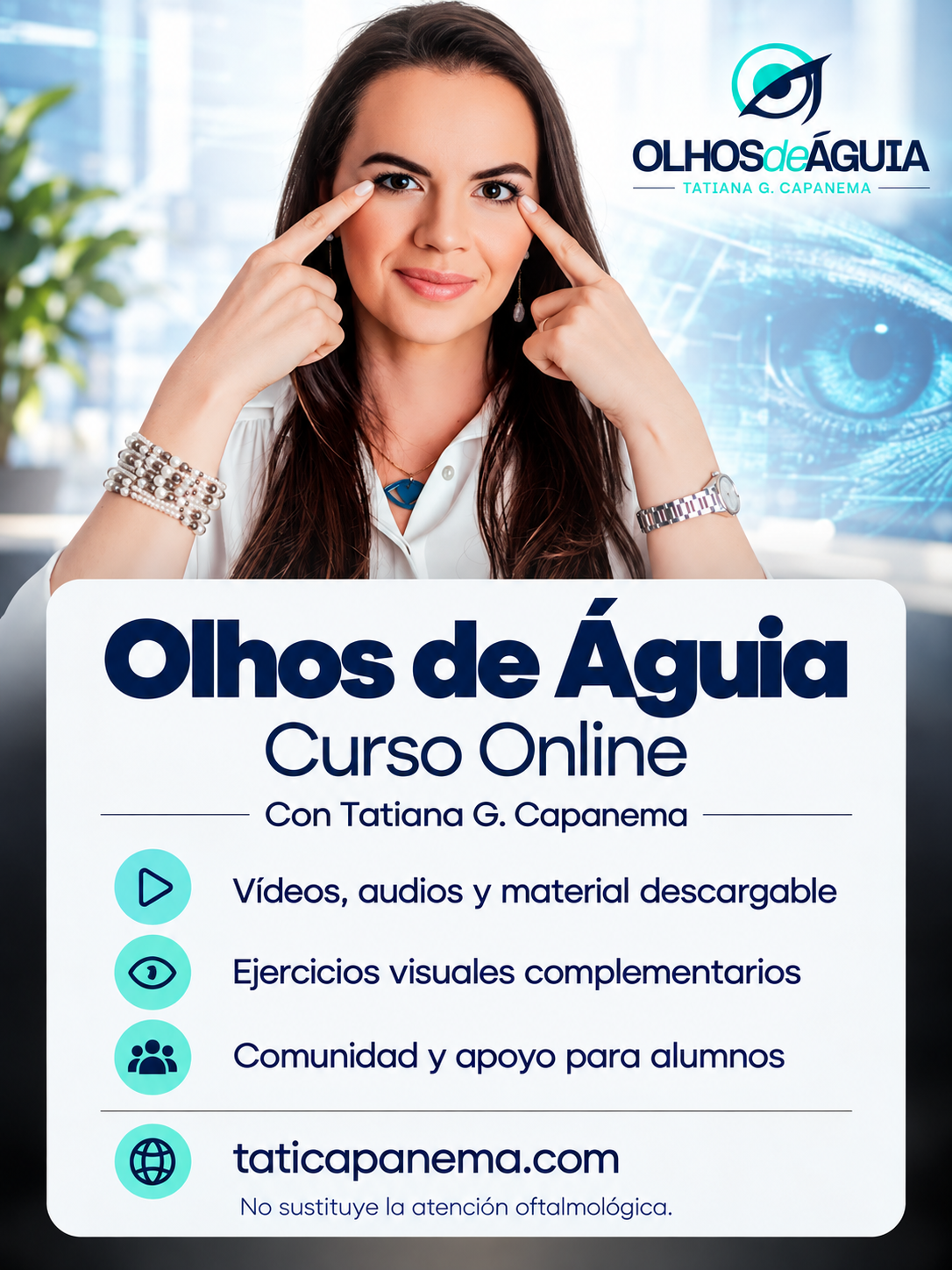 Presentación del curso en línea Olhos de Águia con Tatiana G. Capanema.