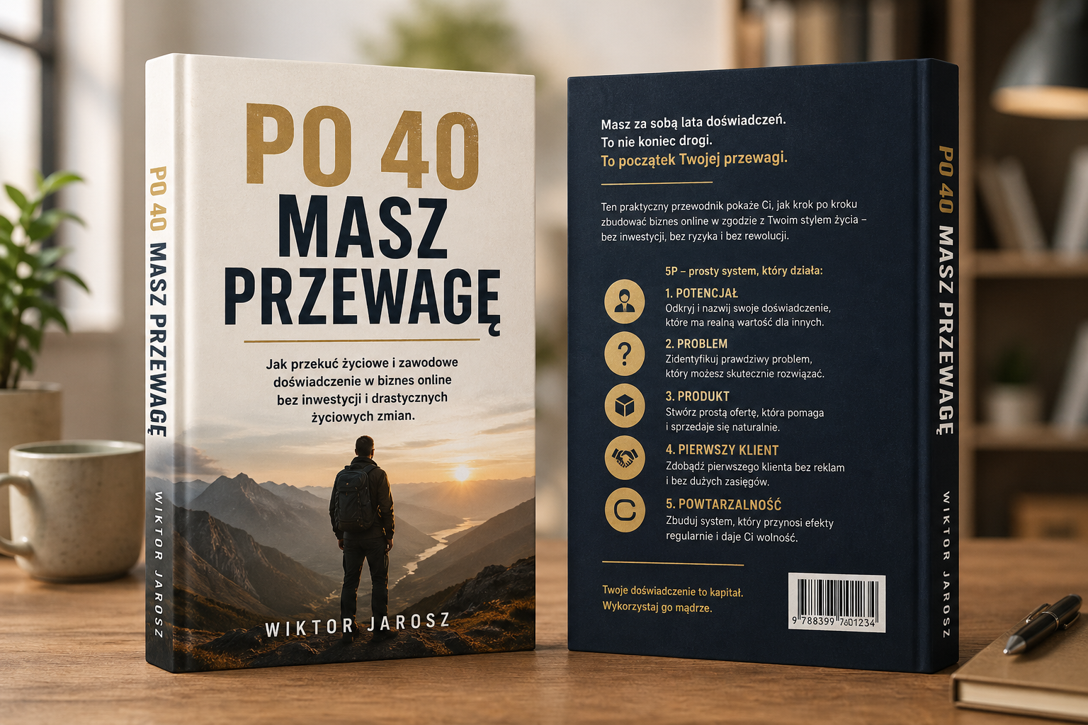 Książka Po 40 Masz Przewagę autorstwa Wiktor Jarosz leżąca na biurku