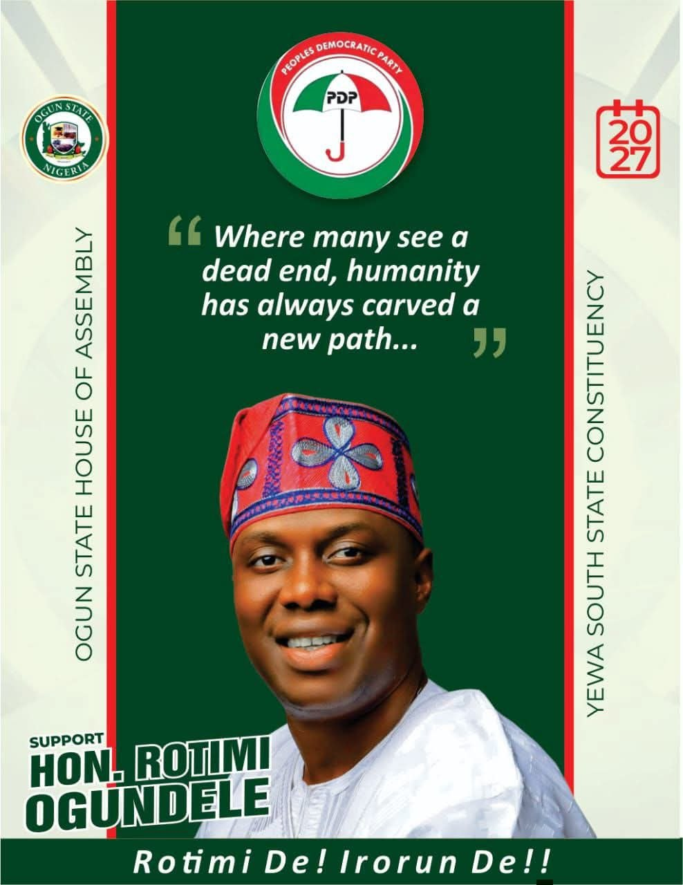 Solution 27 campaign poster featuring Hon. Rotimi Ogundele