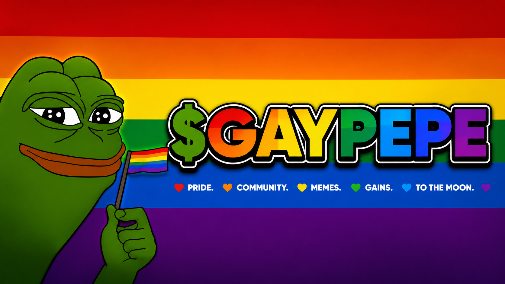 $GAYPEPE - Pride. Community. Memes. Gains. To The Moon.