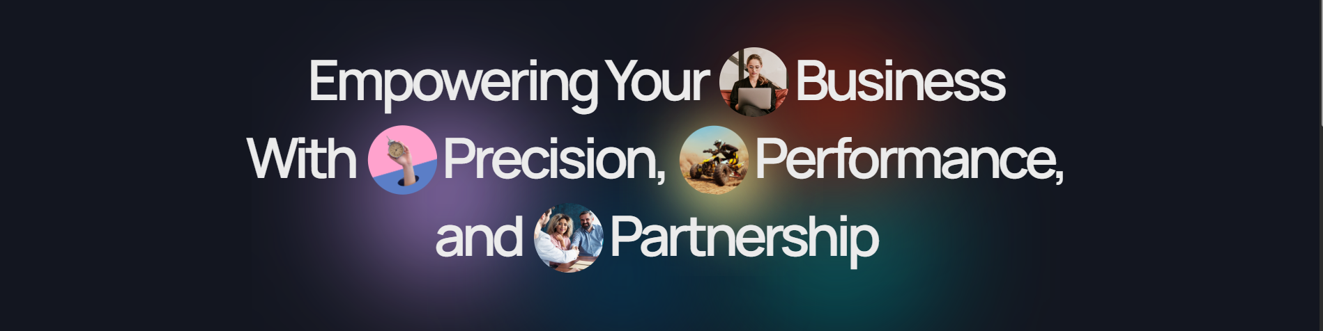Empowering Your Business