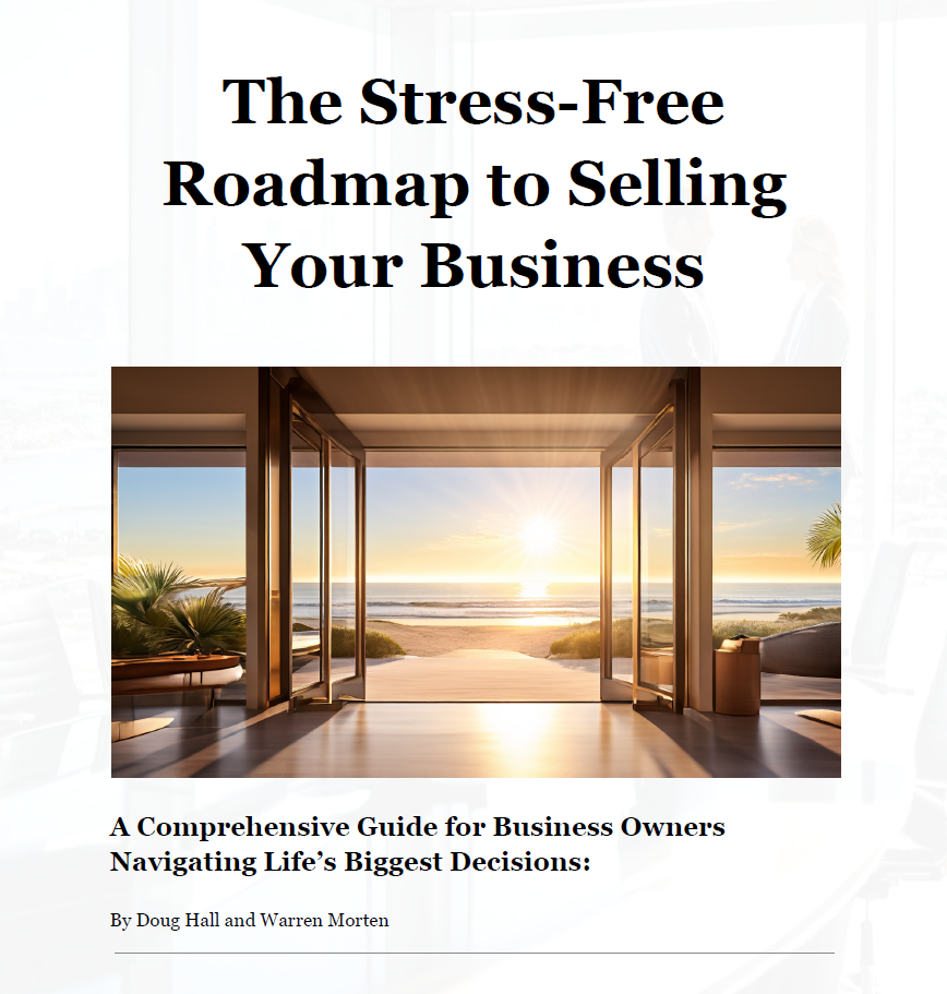 The Stress-Free Roadmap to Selling Your Business - E-book Cover