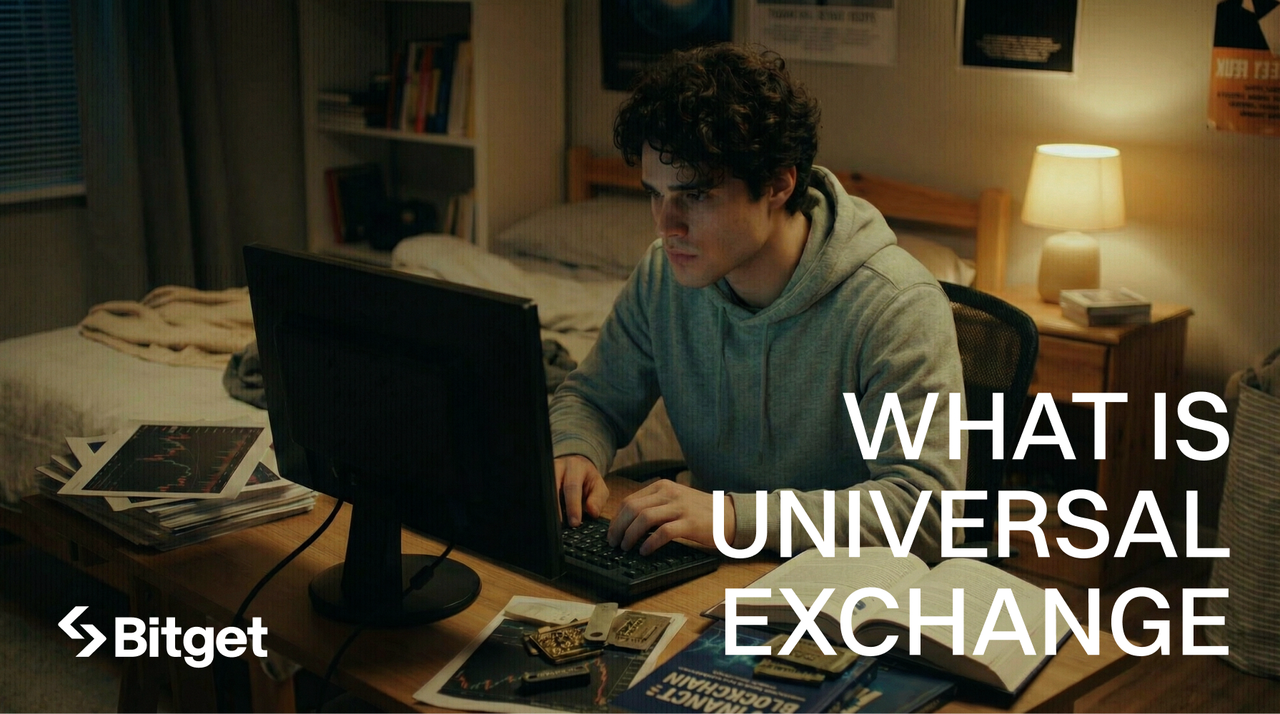 What is Universal Exchange — young man at desk with trading materials, Bitget ad still