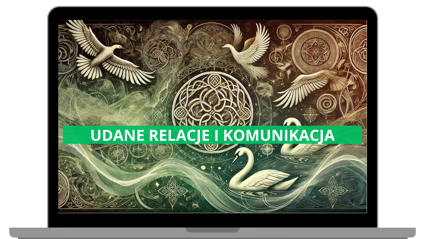 Udane Relacje i Komunikacja