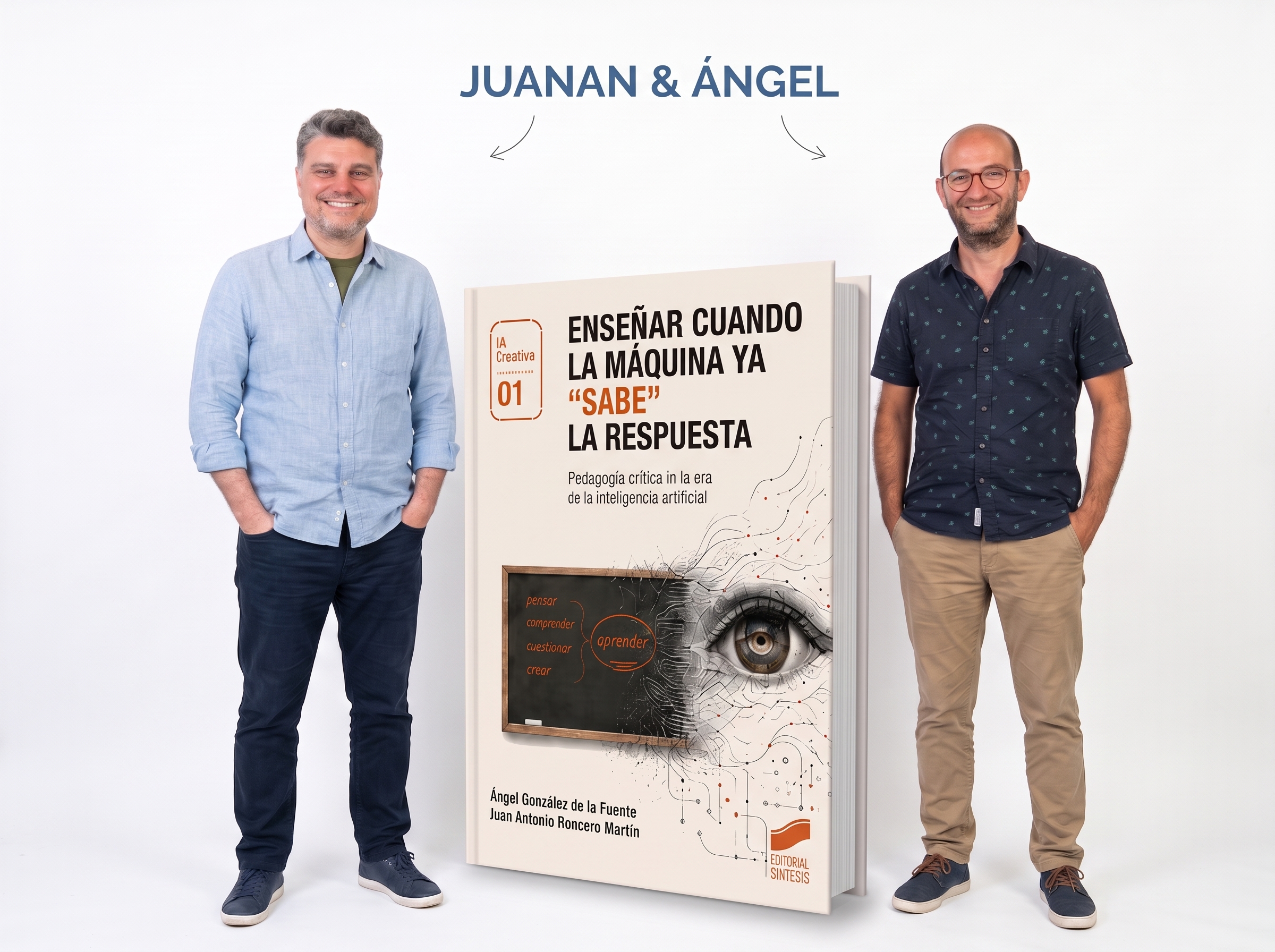 Los autores junto al libro Enseñar cuando la máquina ya sabe la respuesta