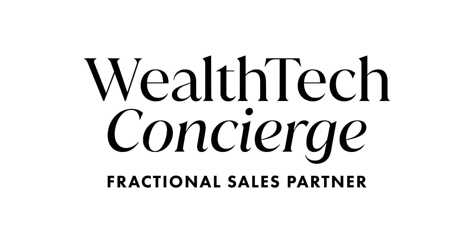 WealthTech Concierge, Fractional Sales Partner