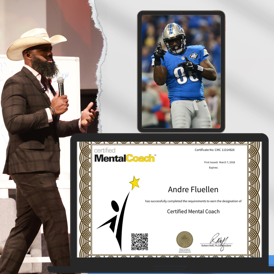 Certified Mental Coach Certificate with NFL player and Andre speaking