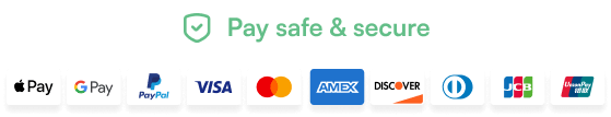 Pay safe and secure - Apple Pay, Google Pay, PayPal, Visa, Mastercard, Amex, Discover, Diners, JCB, UnionPay
