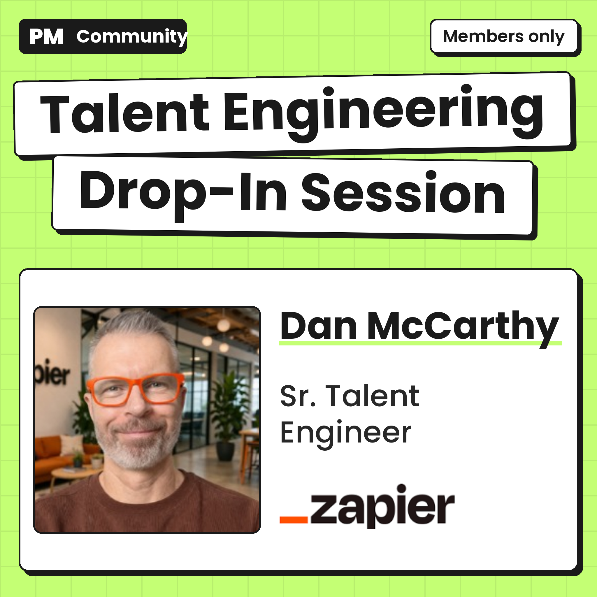 Talent Engineering Drop-In Session with Dan McCarthy