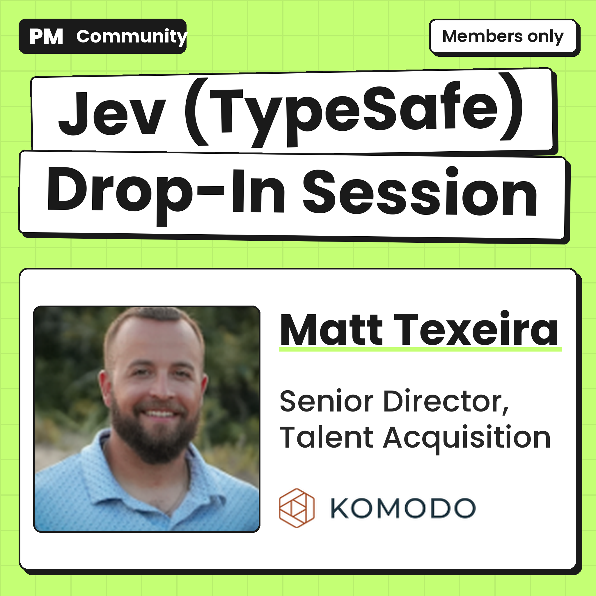 Jev (TypeSafe) Drop-In Session with Matt Texeira