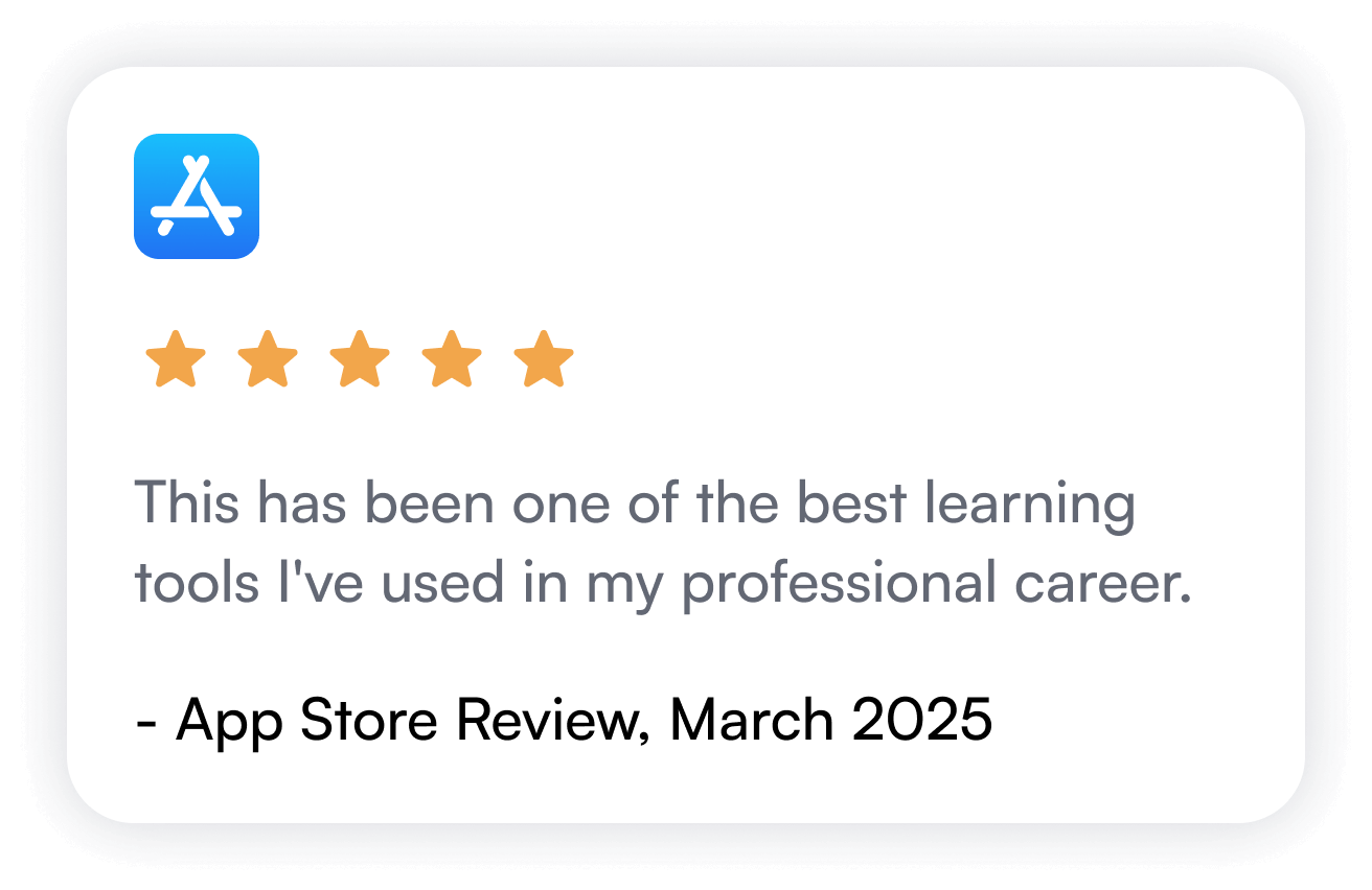 App Store Review: This has been one of the best learning tools I've used in my professional career.