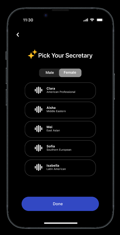 Pick Your Secretary screen with Female tab selected, showing five female voice options: Clara (American Professional), Aisha (Middle Eastern), Mei (East Asian), Sofia (Southern European), and Isabella (Latin American)