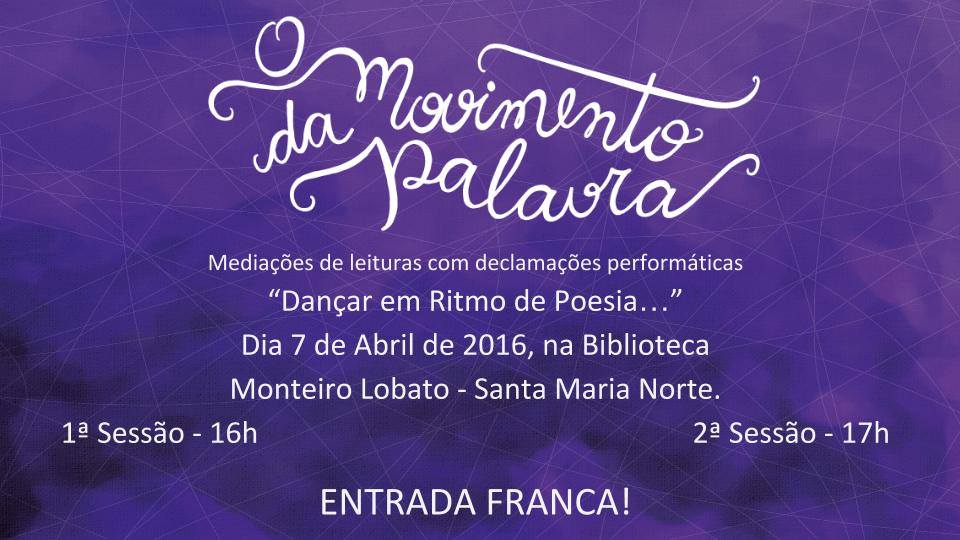 O Movimento da Palavra - Santa Maria Norte
