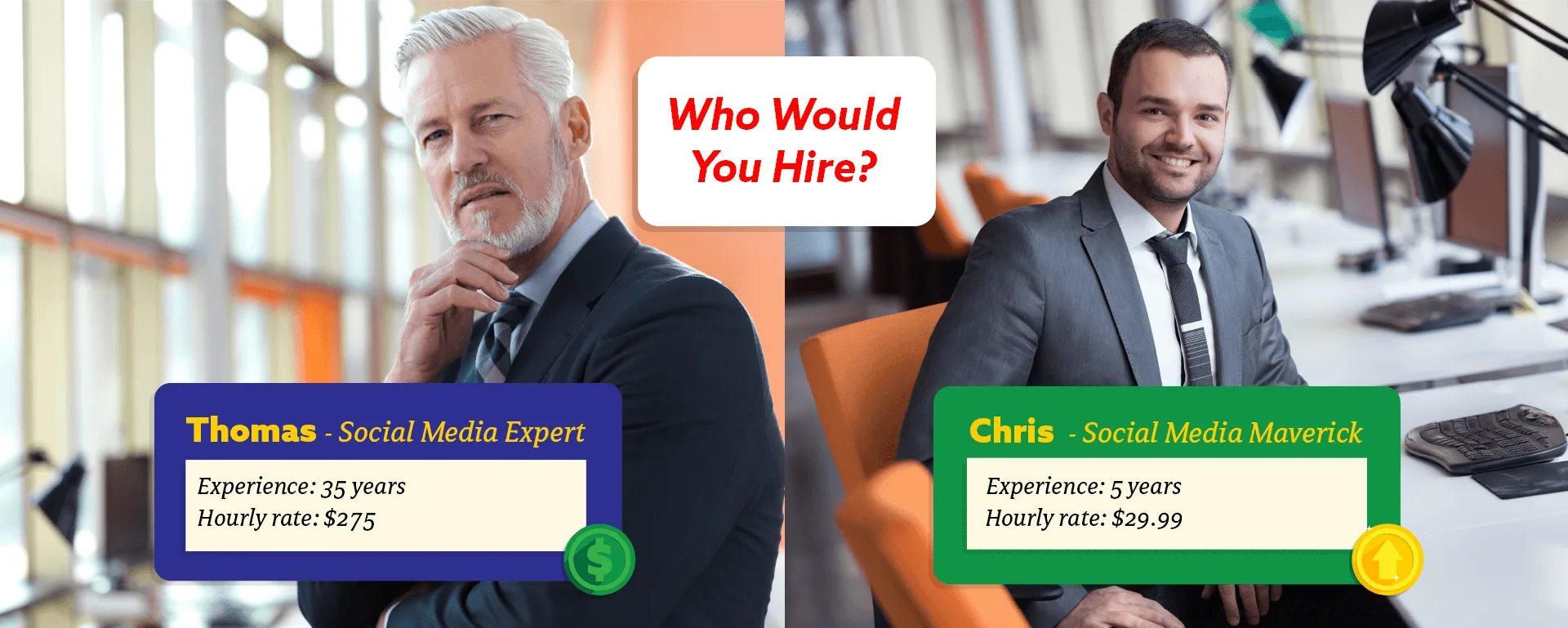 Who Would You Hire comparison - Thomas (experienced professional at $275/hr) vs Chris (student at $29.99/hr)