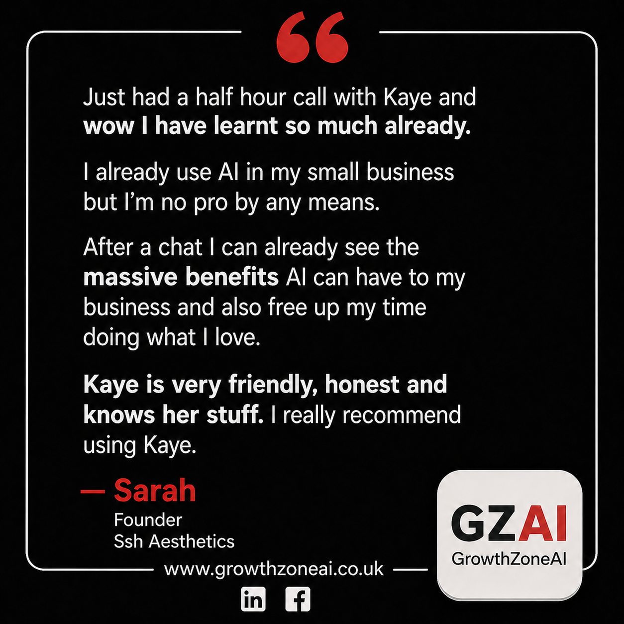 Testimonial from Sarah / Ssh Aesthetics for GrowthZone AI